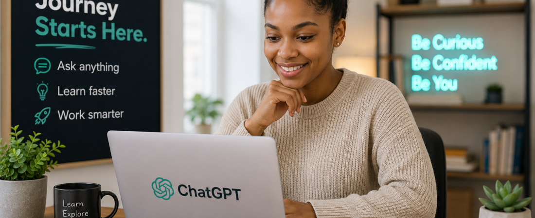 Getting Started with ChatGPT: A Beginner’s Guide to Using AI with Confidence